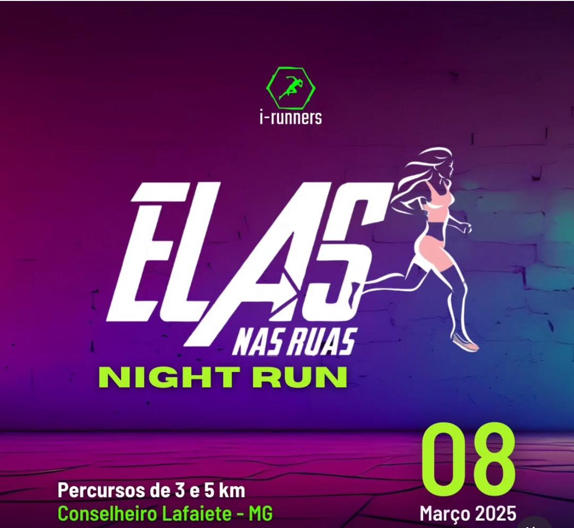 Imagem 3º CORRIDA ELAS NAS RUAS NIGHT RUN - 2025