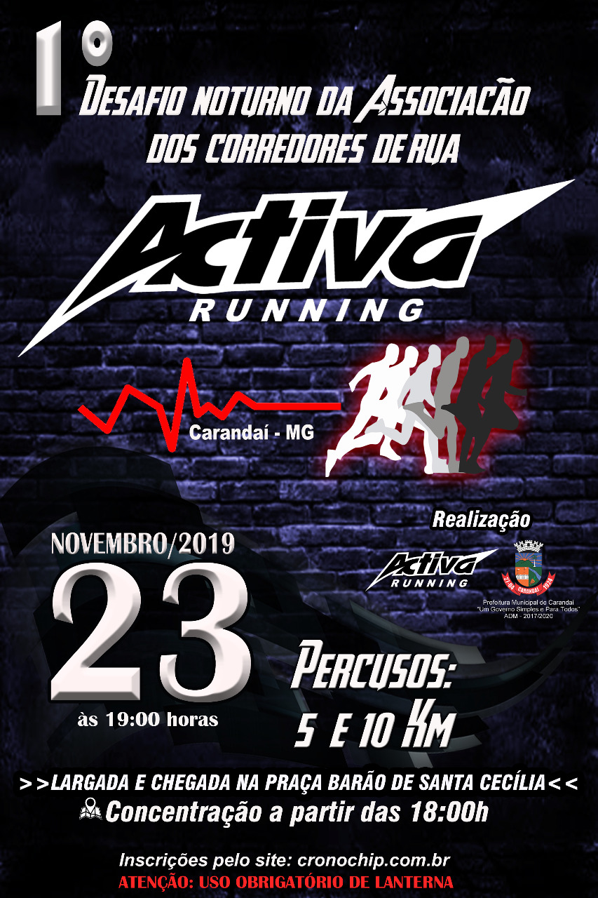Imagem 1º DESAFIO NOTURNO ACTIVA RUNNERS DE CARANDAÍ