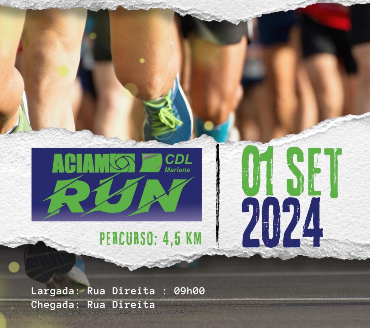 Imagem ACIAM/CDL MARIANA RUN - 2024