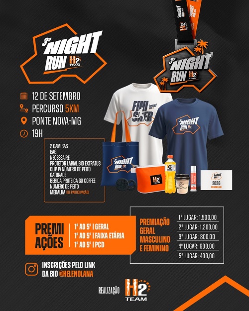 Imagem 3ª NIGHT RUN H2 TEAM  - PONTE NOVA