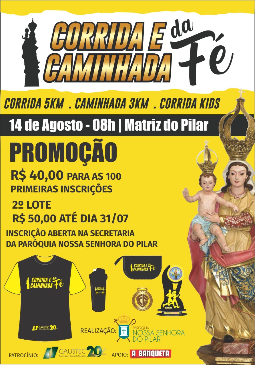 Imagem 1ª CORRIDA E CAMINHADA DA FÉ - NOSSA SENHORA DO PILAR