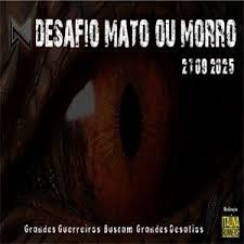 Imagem DESAFIO MATO OU MORRO